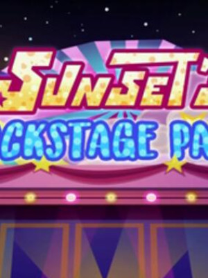 My Little Pony: Equestria Girls - Sunset's Backstage Pass